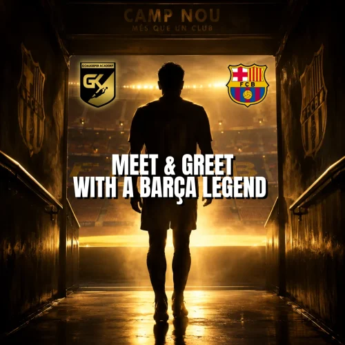 1st European Goalkeeper Experience από την GK Goalkeeper Academy – Meet & Greet με Barça Legend! ⚽🔥🇪🇸🇬🇷